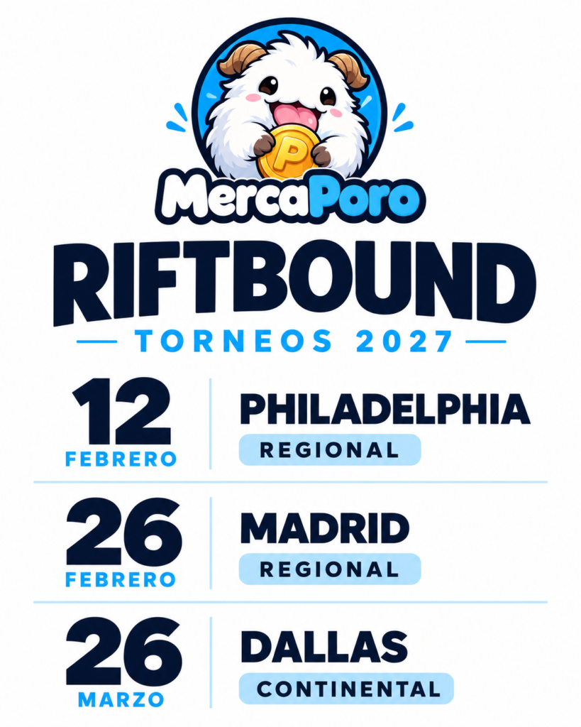 Cartel de torneos de Riftbound 2027 con MercaPoro: Philadelphia, Madrid y Dallas
